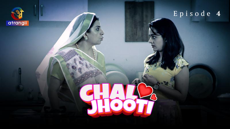 Chal Jhooti | Season 01 | Episode 04